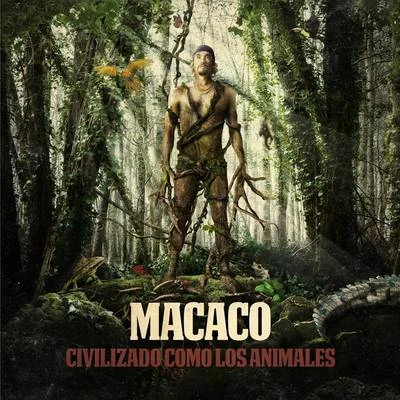 Civilizado Como Los Animales 專輯 Rawayana/Macaco/Sie7e/Quique Neira/The Islanauts