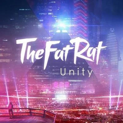 Unity 专辑 TheFatRat