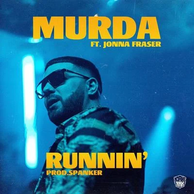 Runnin 專輯 Murda