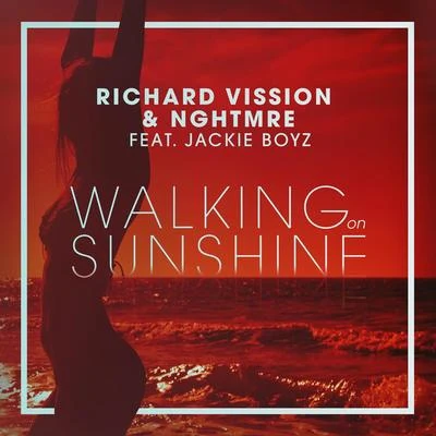 Richard Vission Walking on Sunshine