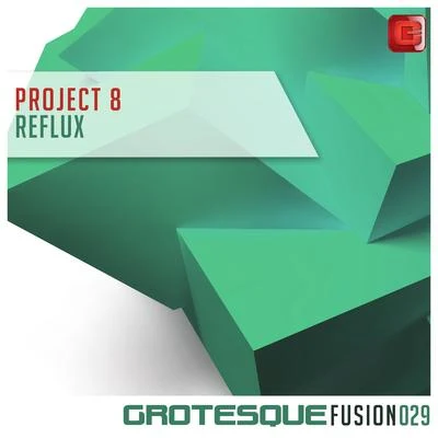 Reflux 專輯 Project 8