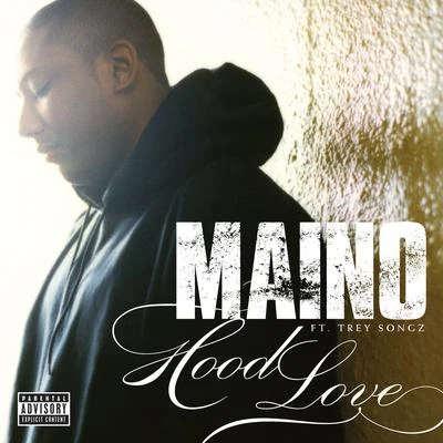 Hood Love 專輯 Maino/Gangis Khan/K Koke