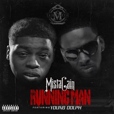 Running Man (feat. Young Dolph) - Single 專輯 Mista Cain