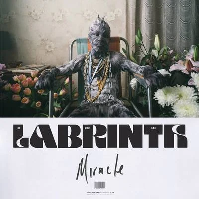 Labrinth Miracle