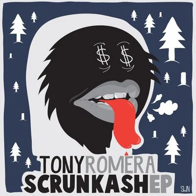 Scrunkash EP 專輯 Tony Romera