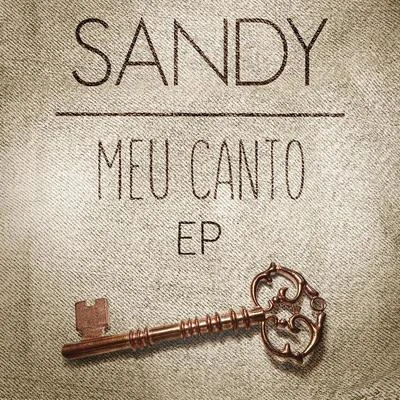 Meu Canto - EP 專輯 Sandy