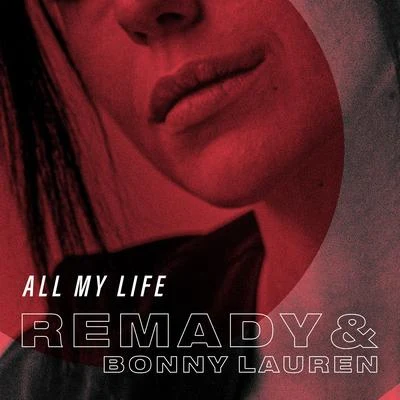 Remady All My Life