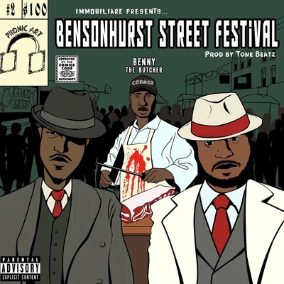 Bensonhurst Street Festival (feat. Benny the Butcher) 专辑 Chris Skillz/Left Lane Didon