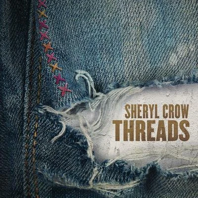 Threads 專輯 Sheryl Crow