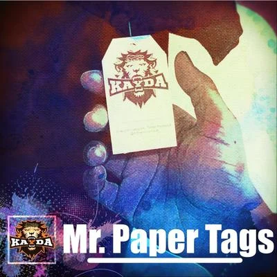 Mr. Paper Tags 專輯 LOCA B/Kayda/Bübü