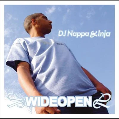 Inja Wide Open (feat. DJ Nappa)