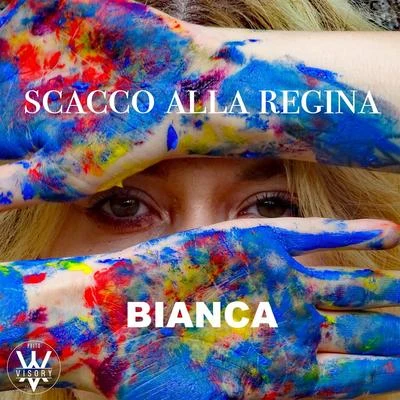 Scacco alla regina 專輯 Bianca