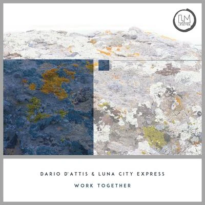 Work Together - EP 專輯 Luna City Express