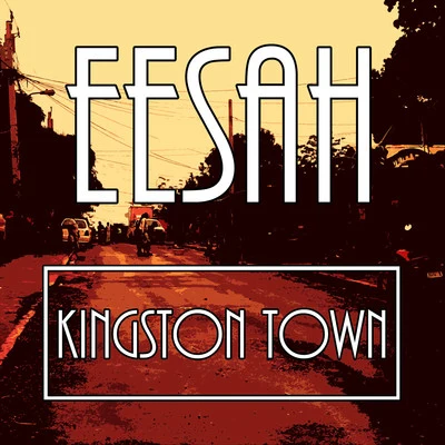 EesahMortimer Kingston Town