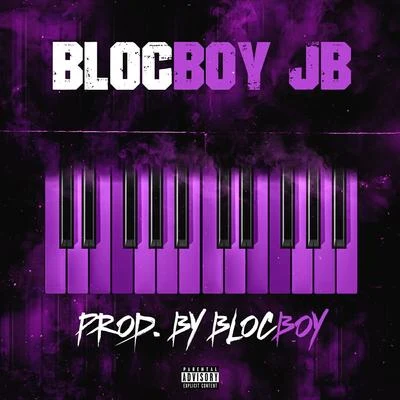 Produced by Blocboy 专辑 BlocBoy JB