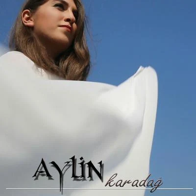 Karadağ 专辑 Aylin