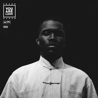 You Are Luhh 專輯 Frank Ocean