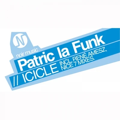 Icicle 專輯 Patric La Funk/Oliver Lang/Quintino & Blasterjaxx/The Bronx/Filthy Rich