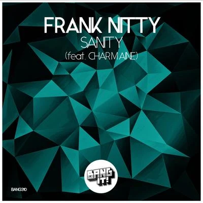 Sanity 專輯 Frank Nitty