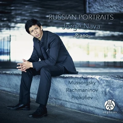 Russian Portraits: Mussorgsky, Rachmaninov, Prokofiev 專輯 Holy Pig/Jorge Nava