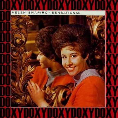 Sensational (Hd Remastered Edition, Doxy Collection) 專輯 Helen Shapiro