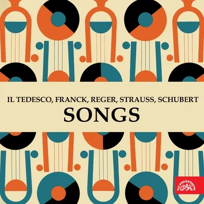 Michal Zabejda-SumickýAlfred Holecek Il Tedesco, Franck, Reger, Strauss, Schubert: Songs