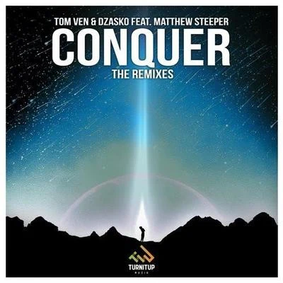 Conquer (The Remixes) 專輯 Tom Ven