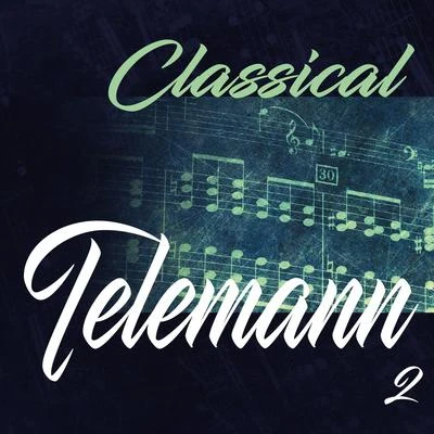 Classical Telemann 2 專輯 Eugen Duvier