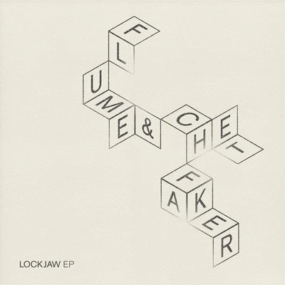 Lockjaw EP 专辑 Kilo Kish/Chet Faker