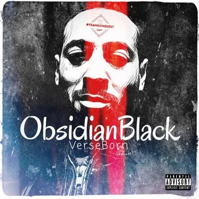 Obsidian Black 專輯 VerseBorn/Jeff Martin/KonQuest/Wreck The Rebel