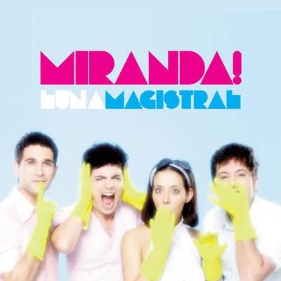 Luna Magistral 专辑 Miranda!/Santiago Cruz