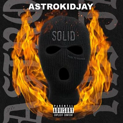 Solid 專輯 Astrokidjay/Haviah Mighty