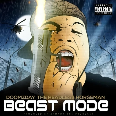 Beast Mode (feat. Doomzday the Headless Horseman) 专辑 Evo Python/Armada the Producer