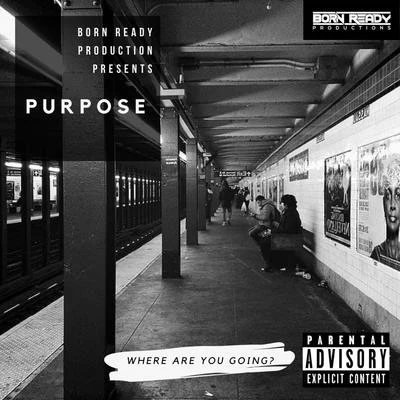 Born ReadyDr. G Purpose