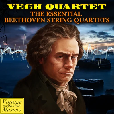 The Essential Beethoven String Quartets 專輯 Végh Quartet