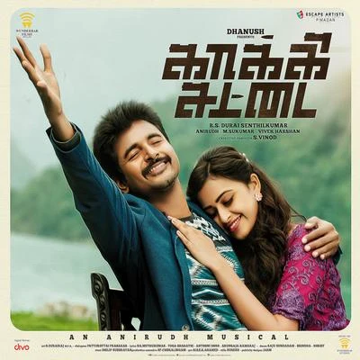 Kaaki Sattai 專輯 Anirudh Ravichander