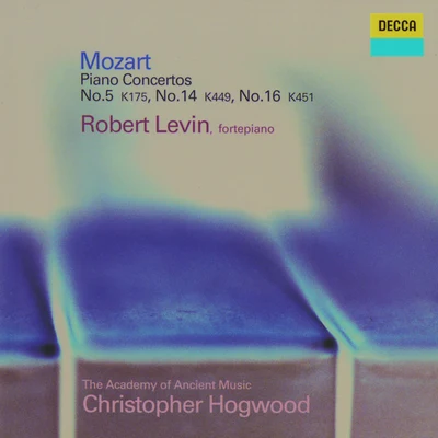 Piano Concerto No.14 in E flat, K.449 專輯 Robert Levin