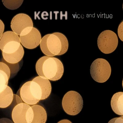 KeithRadi Vice and Virtue