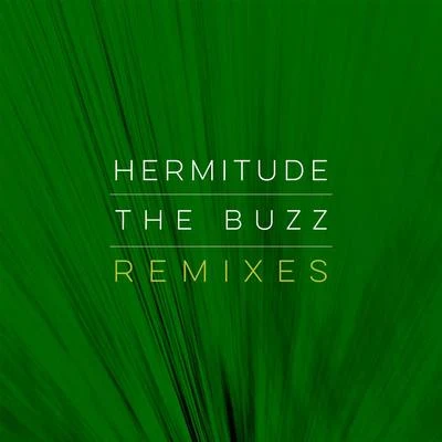 HermitudeDaniel Bedingfield The Buzz Remixes (feat. Mataya)