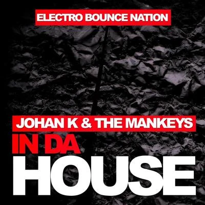 In Da House 專輯 Johan K