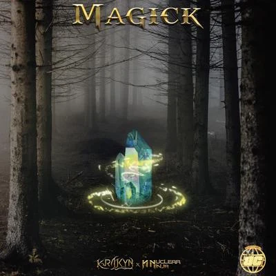 Magick 專輯 Nuclear Ninja