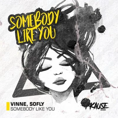 Somebody Like You 专辑 VINNE