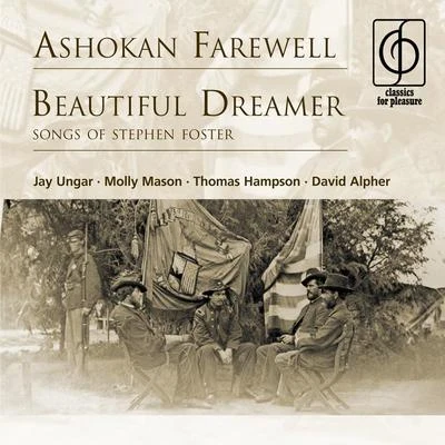 Ashokan Farewell . Beautiful Dreamer (Songs Of Stephen Foster) 专辑 Molly Mason