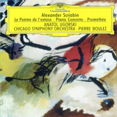 Scriabin: Piano Concerto Op.20; Le Poème de lextase; Prométhée 專輯 Ensemble Orchestral Contemporain/Pierre Boulez/Daniel Kawka