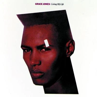 Living My Life 专辑 Grace Jones