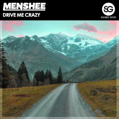 Drive Me Crazy 專輯 Menshee