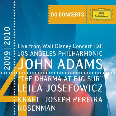 Adams: The Dharma at Big SurKraft: Timpani Concerto No.1Rosenman: Suite from Rebel Without a Cause 专辑 Leila Josefowicz