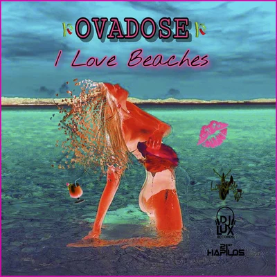 I Love Beaches 專輯 Ovadose