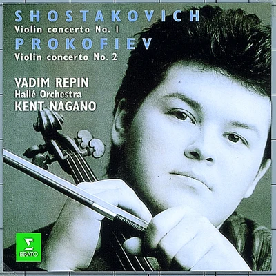 Shostakovich Prokofiev : Violin Concertos 专辑 Vadim Repin