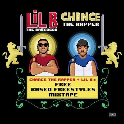 Free (Based Freestyles Mixtape) 專輯 Reeseynem/Chance the Rapper